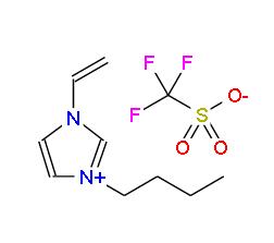 1-乙烯基-3-丁基咪唑三氟甲烷磺酸盐 | 1628875-41-1 